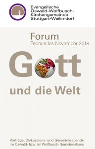Forum Gott und die Welt 2018